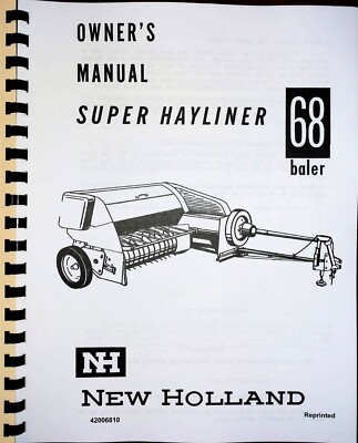 New Holland 68 Baler Owners Operators Manual Super Hayliner | eBay