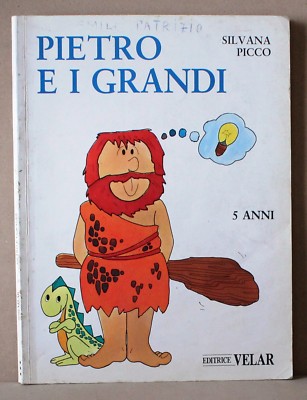 Pietro e i grandi - Picco - Velar editrice