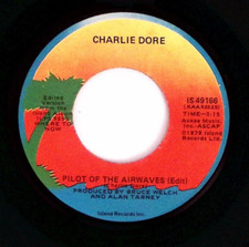 CHARLIE DORE SLEEPLESS/PILOT OF THE AIRWAYS ISLAND RECORDS VINYL 45 71-64 CHARLIE DORE SLEEPLESS/PILOT OF THE AIRWAYS ISLAND RECORDS VINYL 45 71-64