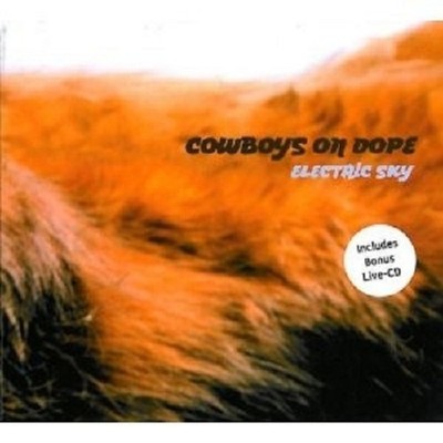 Cowboys On Dope - Electric Sky 2 CD Neuware