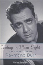 Raymond Burr Hardcover Michael Seth Starr