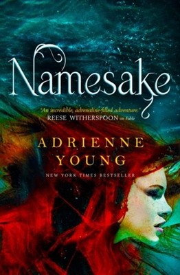 Adrienne Young / Namesake (Fable book #2) /  9781789094572