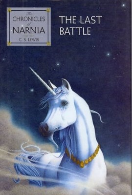 The Last Battle (Chronicles Of Narnia, Bk. 7)