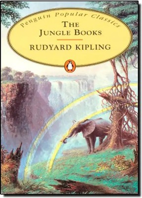 The Jungle Books - Rudyard Kipling