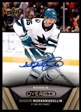 2024-25 UPPER DECK OVERTIME GOLD PARALLEL - ROOKIE AUTO SHAKIR MUKHAMADULLIN SAN