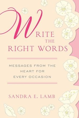 Write the Right Words Hardcover Sandra E. Lamb