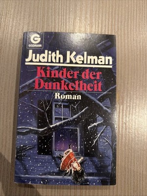 Kinder der Dunkelheit Kelman, Judith/ Zustand Akzeptabel / Buch/ O17