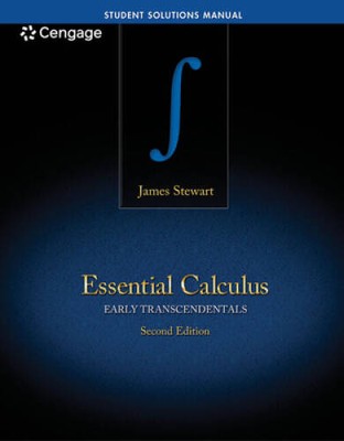 Student Solutions Manual for Stewart's Essential Calculus: Early Tr - ACCEPTABLE