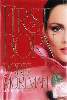 First Born, Mortman, Doris