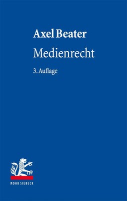 Medienrecht | Axel Beater | Deutsch | Buch | Lehrbuch des Privatrechts | 654 S.
