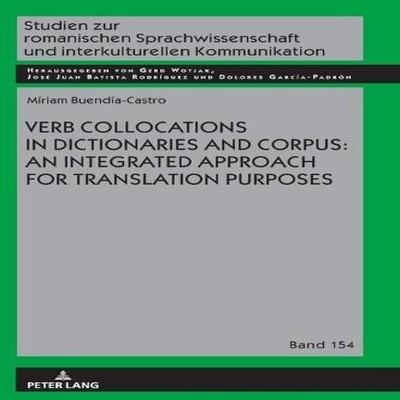 Verb Collocations in Dictionaries and Corpus an Integrated Approa
