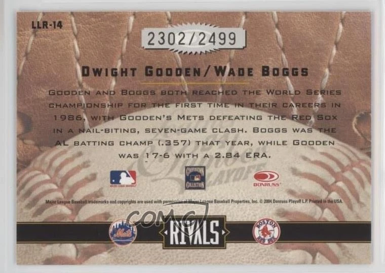 2004 Donruss Leather & Lumber Rivals /2499 Dwight Gooden Wade Boggs #LLR-14 HOF - Image 2 of 2
