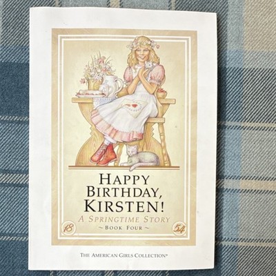 Vintage 1987 The American Girls Collection Kirsten Happy Birthday Softcover Book