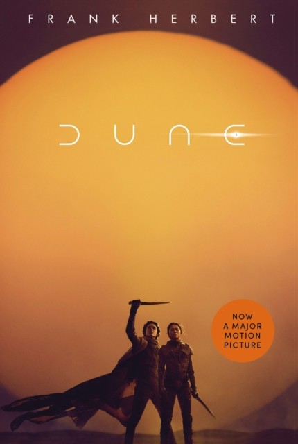Dune now a major blockbuster film by Frank Herbert (Paperback Book)