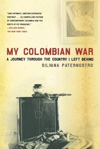 Thumbnail - Silvana Paternostro My Colombian War (taschenbuch) (us Import)