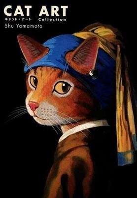 Cat Art: Renowned Masterpieces for Cat Lovers Shu Yamamoto