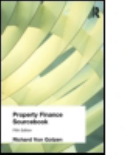 Property Finance Sourcebook by Richard Von Gotzen (2008, Hardcover)