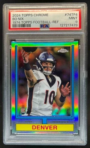 2024 Topps Chrome Bo Nix 1974 Football RC Refractor #74TF-4 Broncos PSA 9