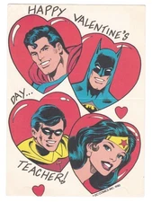 Vintage 1980 DC Comics Valentine “Happy Valentine’s Day…Teacher!” Unused