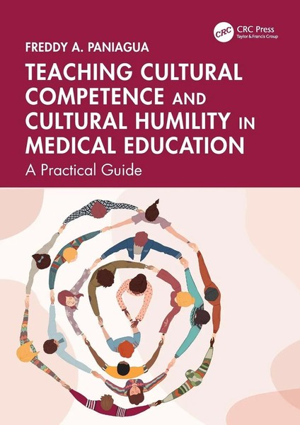 Teaching Cultural Competence And Cultural Humility In Medical Education Paniagua-image