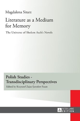 Thumbnail - Magdalena Sitarz Literature As A Medium For Memory (gebundene Ausgabe)