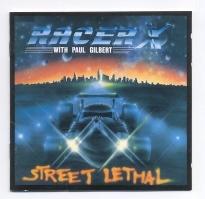 Racer X     1986   Street Lethal  APCY-2001   CD Japan .    freeship