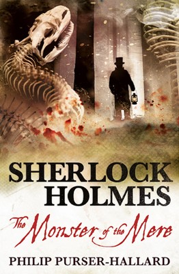 Sherlock Holmes - The Monster of the Mere by Purser-Hallard