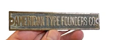 American Type Founders Co. Brass Machine Tag ATF Letterpress Casting Plate 1910