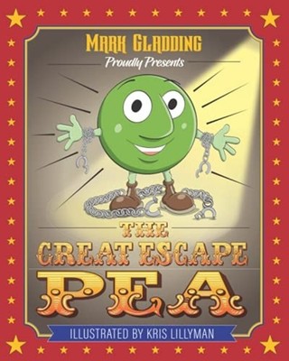 The Great Escape Pea -  NEW Mark Gladding 2021