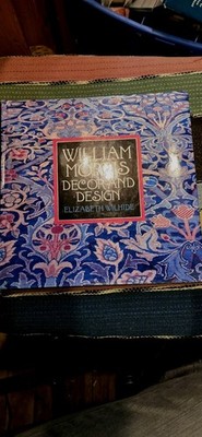 William Morris Decor And Design by Elizabeth Wilhide Harry N. Abrams Publishing 