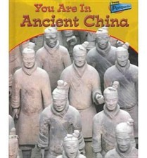 You Are In Ancient China (Perspectives) by Minnis, Ivan