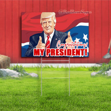 Donald Trump Congratulations indoor outdoor yard sign
