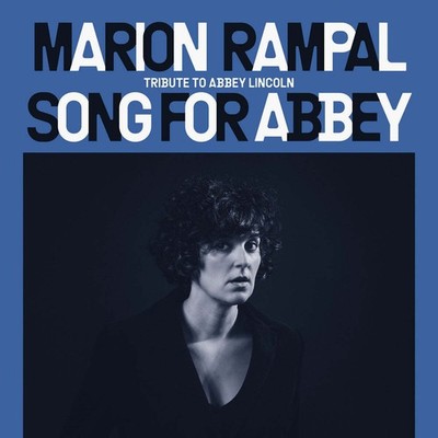 Marion Rampal Song for Abbey: Tribute to Abbey Lincoln (Vinyl) 12'' Album