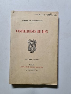 Die Intelligenz des Guten - 1909 | Jeanne de Vietinghoff | Guter Zustand