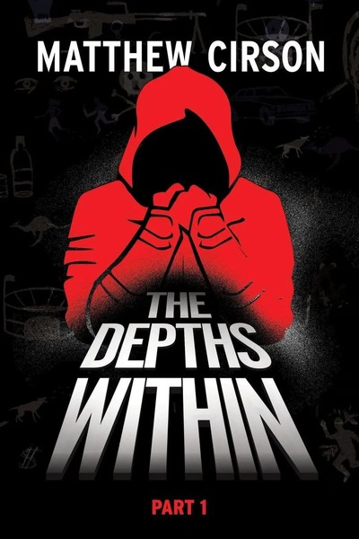 The Depths Within - Part One Matthew Cirson Taschenbuch Englisch 2024-image
