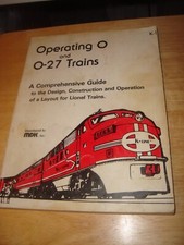 1976 Copyright MDK, Inc Operating O and O-27 Lionel Trains 237 page BOOK