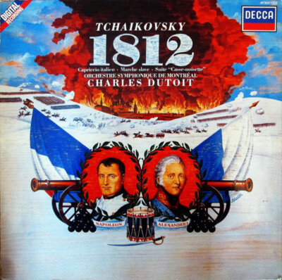 LP Tchaikovsky 1812 Overture   Capriccio Italien   The Nutcracker Suite   March