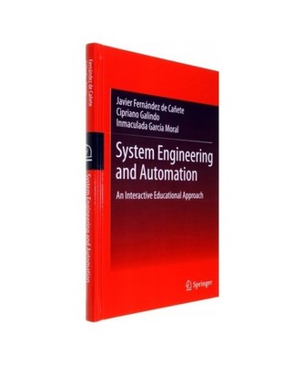 System Engineering and Automation: An Interactive Educational Approach: An Inter