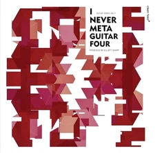 Various Artists I Never Meta Guitar Four (CD) (UK IMPORT)