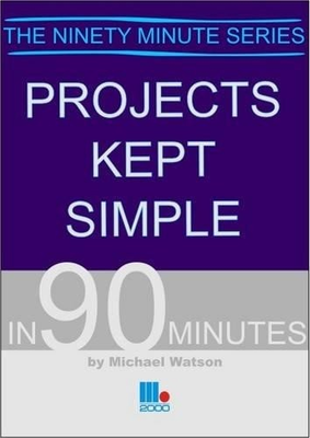 #ad Michael Watson Projects Kept Simple in 90 Minutes Paperback UK IMPORT $16.17