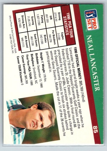 1991 Pro Set PGA Tour #85 Neal Lancaster - Picture 2 of 2