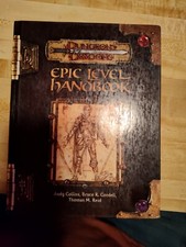 Epic Level Handbook by Bruce R. Cordell, Thomas M. Reid and Andy