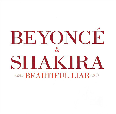 Beyonce' & Shakira BEAUTIFUL LIAR (Maxi Promo CD Single) (2007) RARE