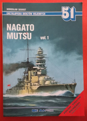Warships Encyklopedia Okretow Monografie EOW 51, NAGATO MUTSU Vol.1  AJ Press