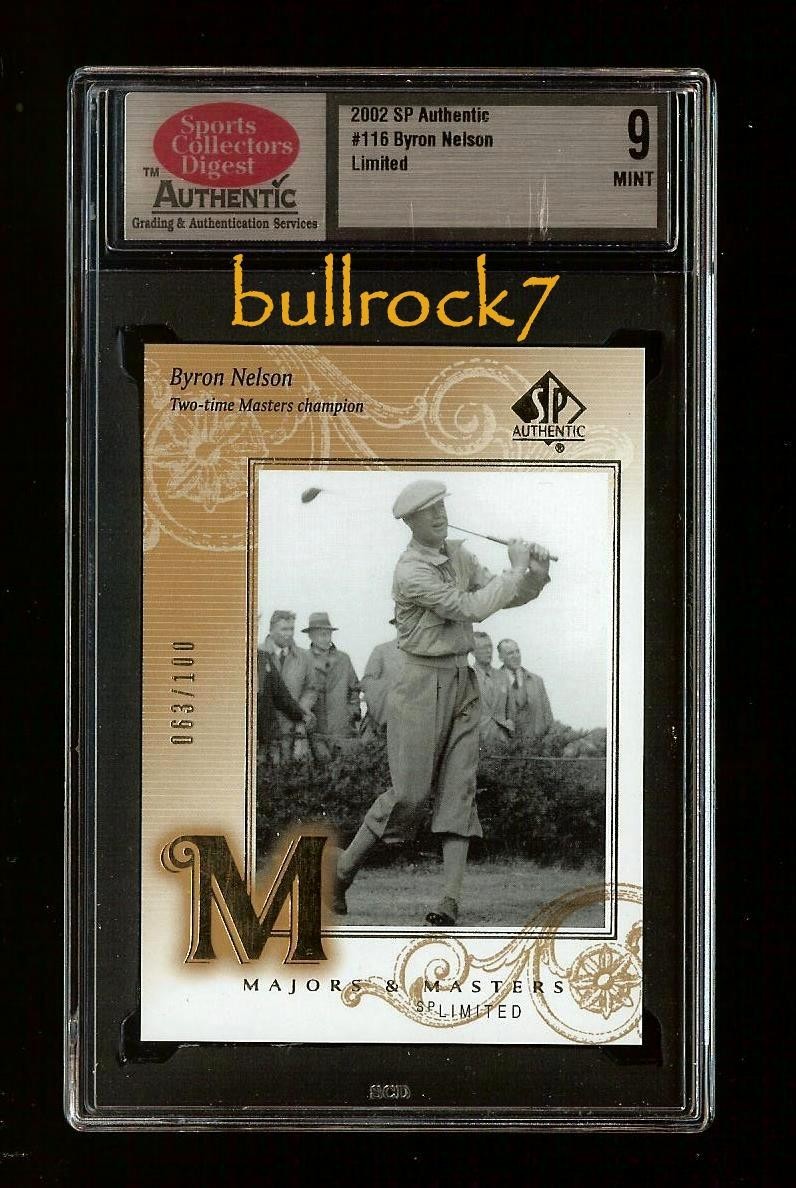BYRON NELSON 2002 SP Authentic Golf #116 LIMITED 063/100 SCD 9 #2504