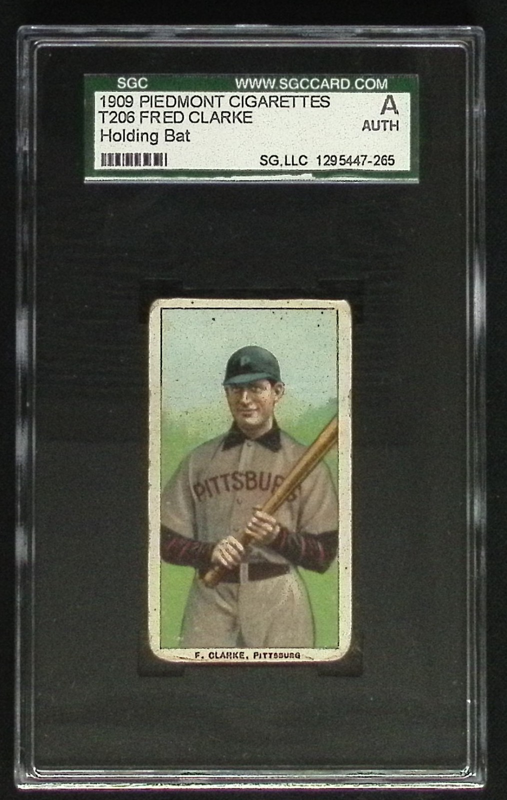 1909-11 T206 Fred Clarke (HOF) Piedmont 150/25 SGC Authentic Baseball Card