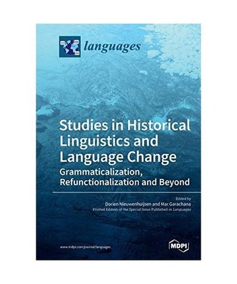 Studies in Historical Linguistics and Language Change. Grammaticalization, Refun