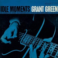 Grant Green - Idle Moments - Cd - F600Z