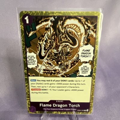 Flame Dragon Torch Event Card EB04-040 1 Cost Kaido Four Emperors One Piece CCG