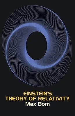 Max Born Einstein's Theory of Relativity (Taschenbuch) Dover Books on Physics